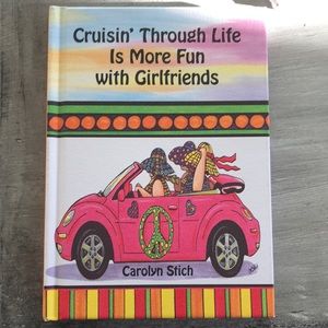 Friendship “Cruisin’ Through Life Is More Fun with Girlfriends” Book